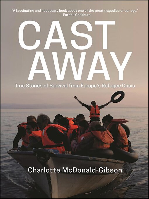 Title details for Cast Away by Charlotte McDonald-Gibson - Available